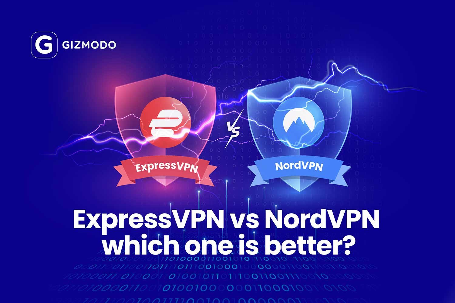 NordVPN vs ExpressVPN 2025 Comparison